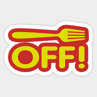 Fork Off Sticker